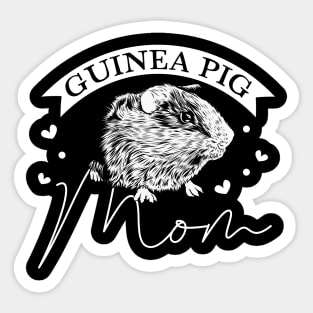 Guinea Pig lover - Guinea Pig Mom Sticker